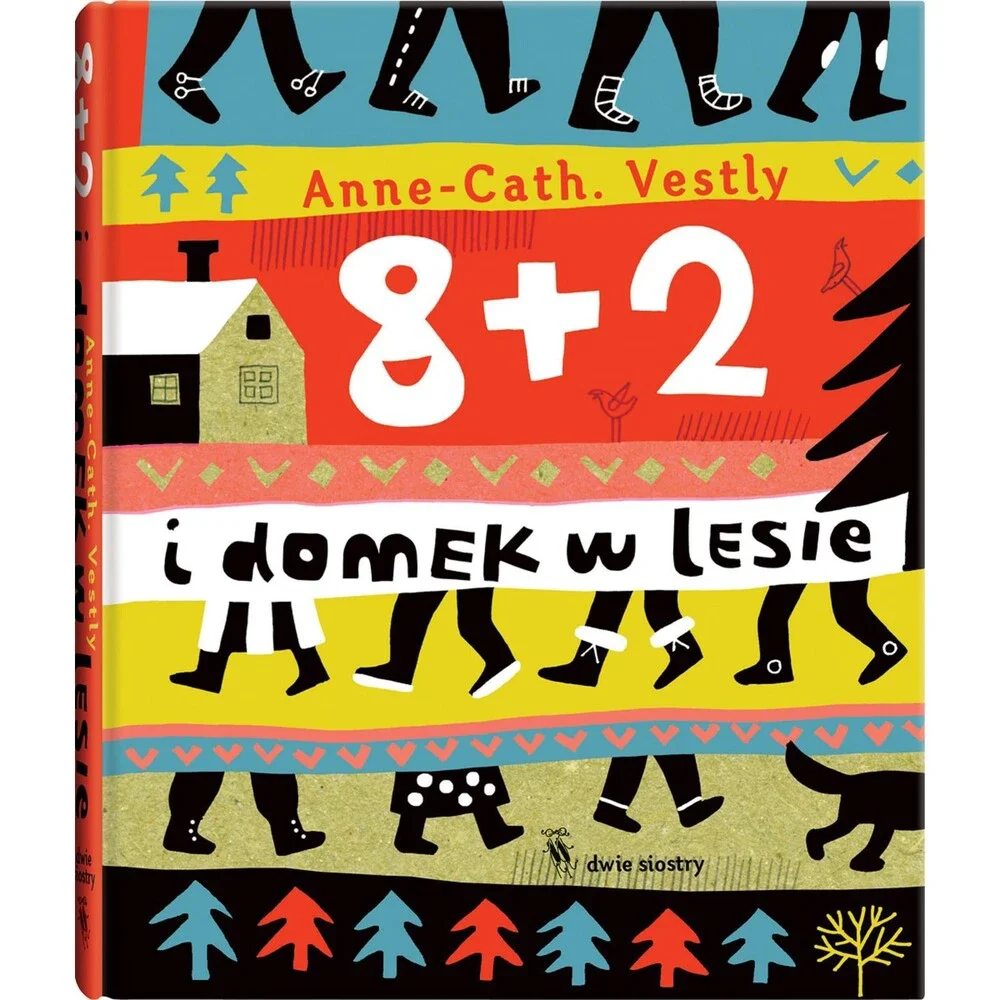 8 + 2 i domek w lesie (Polish Edition)